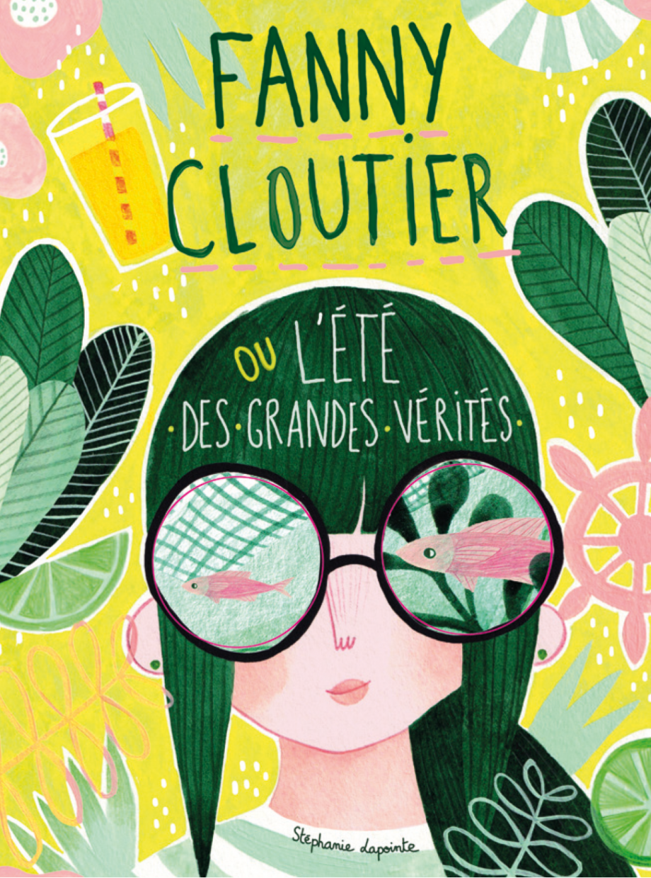 Fanny Cloutier Été des grandes vérités T3