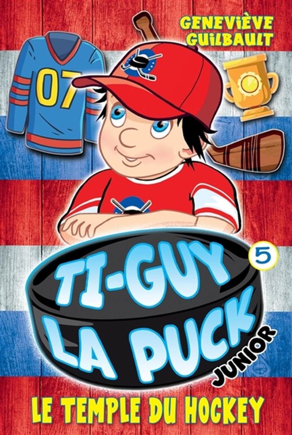 Le Temple du Hockey Ti-Guy La Puck Junior T5