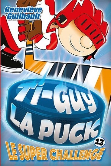 Ti-Guy la Puck, le Super challenge #13 - Andara
