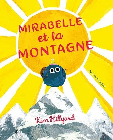 Mirabelle et la montagne - Père Fouettard