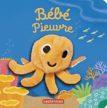 Bébé pieuvre - Bêbêtes - Casterman