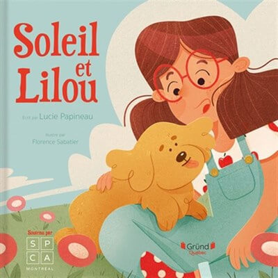 Soleil et Lilou - Gründ Québec