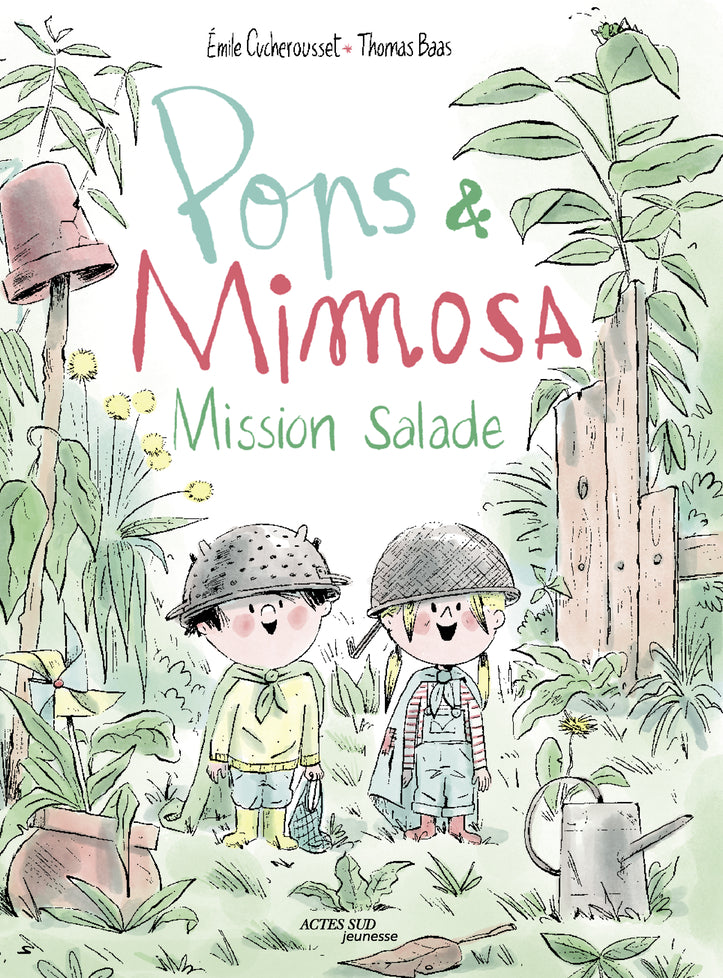 Mimosa and Pops: salad mission - Actes Sud