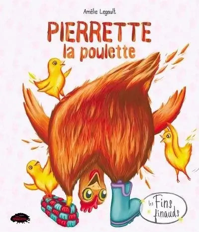 Pierrette la Poulette