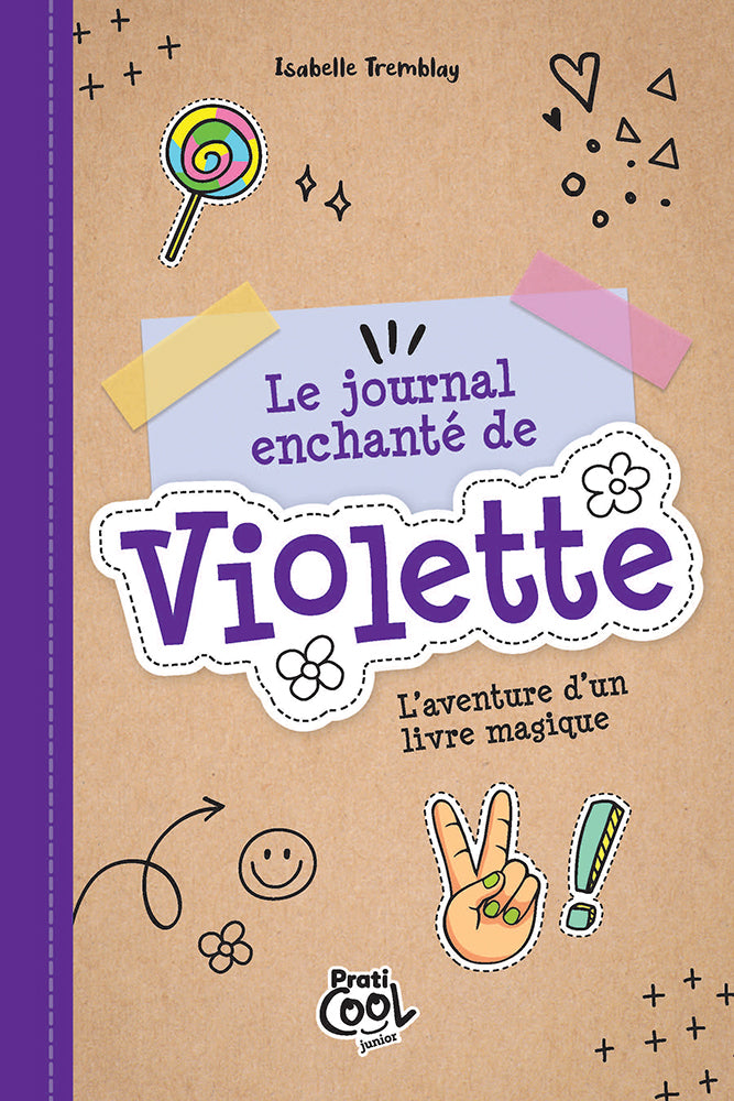 Le journal enchanté de Violette Praticool junior