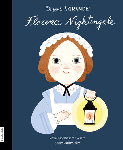 De petite à grande : Florence Nightgale La courte échelle