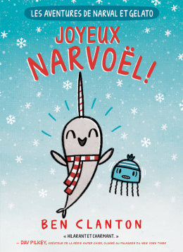 Les aventures de Narval et Gelato: N°5 - Joyeux Narvoel! Scholastic