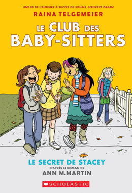 Le secret de Stacey le club des Baby-Sitters T 02