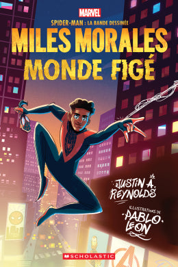 Miles Morales Monde figé Scholastic