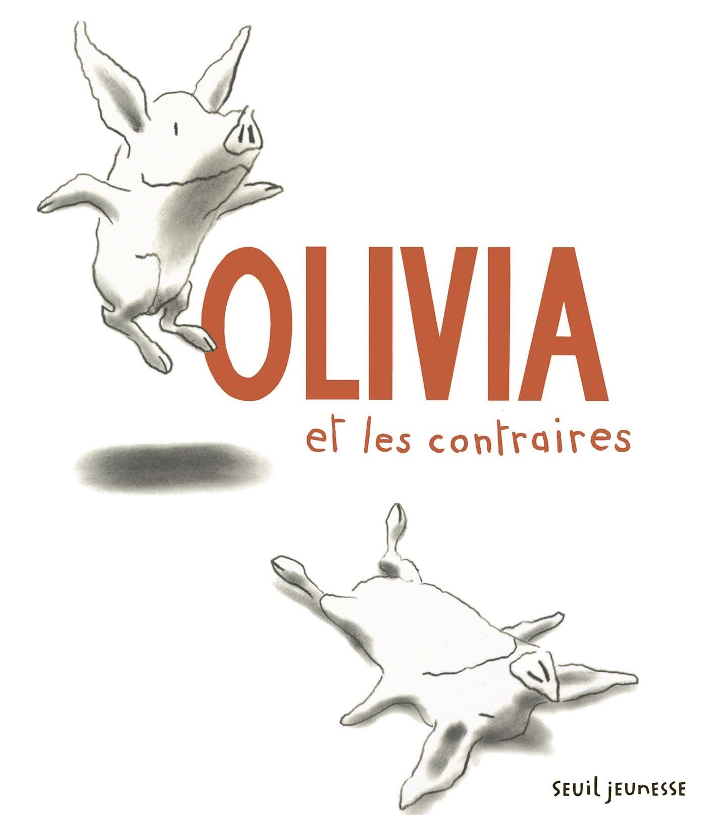 Olivia et les contraires (carton)