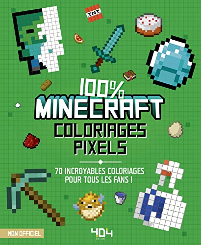 100% Minecraft Coloriages pixels