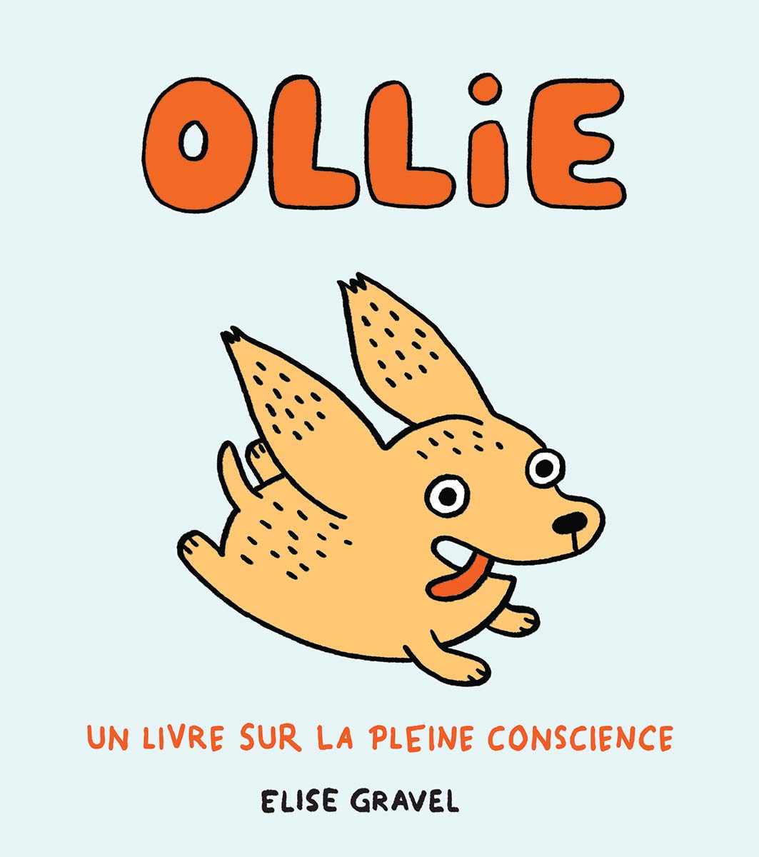 Ollie Un livre sur la pleine conscience
