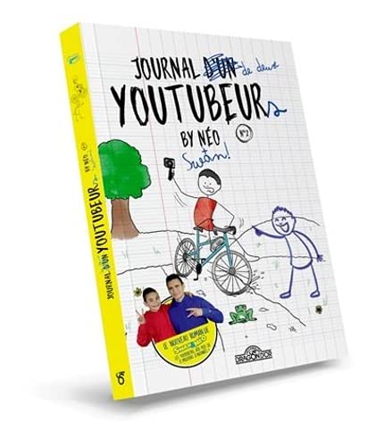 Journal d'un Youtubeur Swan & Néo T2