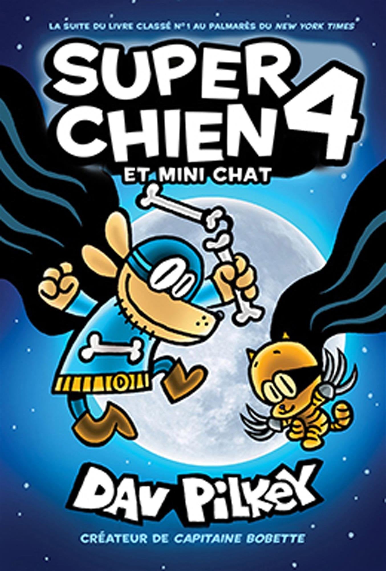 Super Chien et Mini chat T4