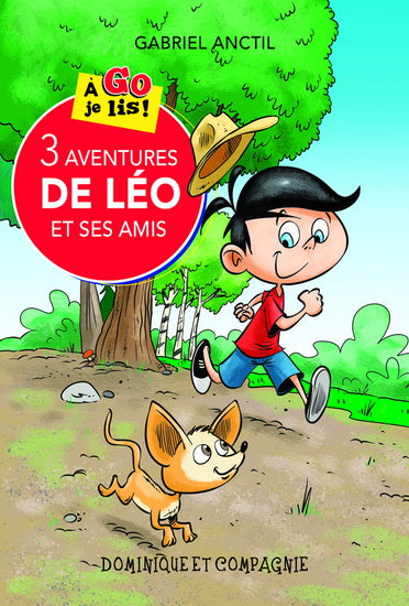 3 aventures de Léo et ses amis À Go je lis!