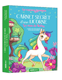 Le vœu de Sofia Carnet secret d'une licorne