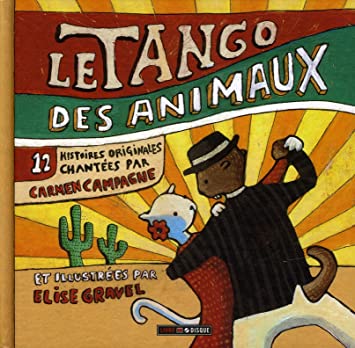 Le tango des animaux Livre CD