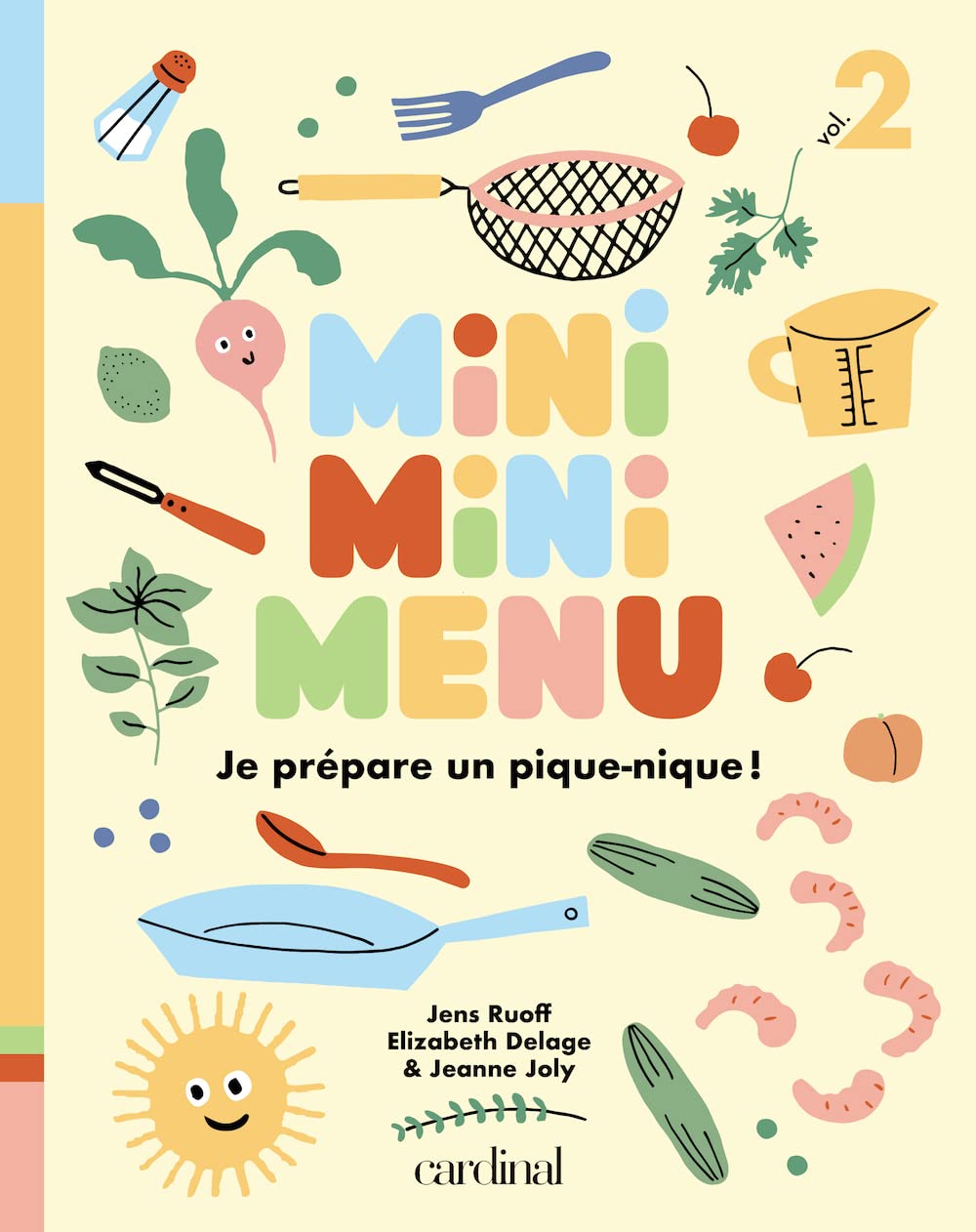 Je prépare un pique-nique! Mini mini menu
