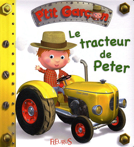 Le tracteur de Peter P'tit garçon