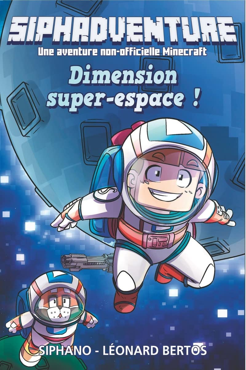 Siphadventure Dimension super-espace!