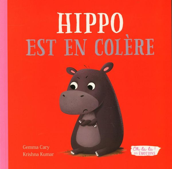 Hippo est en colère